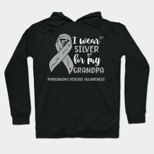 I wear Silver for my Grandpa Parkinsons Disease Awareness Hoodie